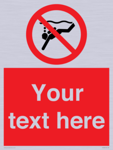 Custom prohibition No sub aqua diving